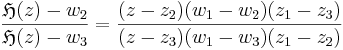 
{{\mathfrak{H}(z)-w_2}
\over{\mathfrak{H}(z)-w_3}}
={{(z-z_2)(w_1-w_2)(z_1-z_3)}\over{(z-z_3)(w_1-w_3)(z_1-z_2)}}  
