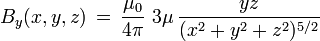 B_y(x,y,z)\,=\,\frac{\mu_0}{4 \pi}\,\,
 3\mu\,\frac{y z}{(x^2+y^2+z^2)^{5/2}}