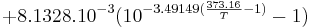 + 8.1328 . 10^{-3} (10^{-3.49149 (\frac{373.16}{T}-1)} -1) 