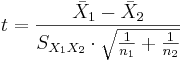 t = \frac{\bar {X}_1 - \bar{X}_2}{S_{X_1X_2} \cdot \sqrt{\frac{1}{n_1}+\frac{1}{n_2}}}