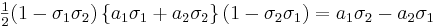 \tfrac{1}{2} (1 - \sigma_1 \sigma_2) \, \{a_1\sigma_1+a_2\sigma_2\} \, (1 - \sigma_2 \sigma_1) = a_1\sigma_2 - a_2\sigma_1 \,