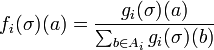 
f_i(\sigma)(a) = \frac{g_i(\sigma)(a)}{\sum_{b \in A_i} g_i(\sigma)(b)}
