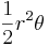 \frac{1}{2} r^2 \theta \,\!