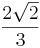 \frac{2\sqrt 2}{3}