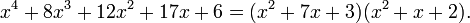 x^4+8x^3+12x^2+17x+6 = (x^2+7x+3)(x^2+x+2).