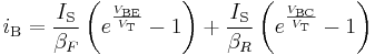  i_{\text{B}} = \frac{I_{\text{S}}}{\beta_F}\left(e^{\frac{V_{\text{BE}}}{V_{\text{T}}}} - 1\right) + \frac{I_{\text{S}}}{\beta_R}\left(e^{\frac{V_{\text{BC}}}{V_{\text{T}}}} - 1\right)