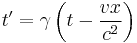 t'=\gamma\left(t - \frac{vx}{c^2}\right) 