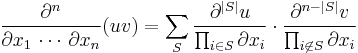 {\partial^n \over \partial x_1\,\cdots\,\partial x_n} (uv)
= \sum_S {\partial^{|S|} u \over \prod_{i\in S} \partial x_i} \cdot {\partial^{n-|S|} v \over \prod_{i\not\in S} \partial x_i}