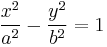 
\frac{{x}^{2}}{a^{2}} - \frac{{y}^{2}}{b^{2}} = 1
