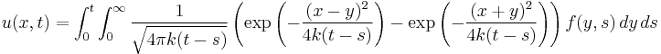 u(x,t)=\int_{0}^{t}\int_{0}^{\infty} \frac{1}{\sqrt{4\pi k(t-s)}} 
\left(\exp\left(-\frac{(x-y)^2}{4k(t-s)}\right)-\exp\left(-\frac{(x+y)^2}{4k(t-s)}\right)\right)
f(y,s)\,dy\,ds 