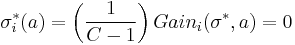 
\sigma^*_i(a) = \left(\frac{1}{C-1}\right)Gain_i(\sigma^*, a) = 0
