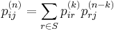 p_{ij}^{(n)} = \sum_{r \in S} p_{ir}^{(k)} p_{rj}^{(n-k)}