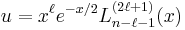 u = x^{\ell}e^{-x/2}L_{n-\ell-1}^{(2\ell+1)}(x)