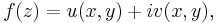 f(z) = u(x,y) + iv(x,y),\,