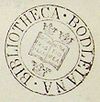 A circular ink stamp mark, with "Bibliotheca Bodleiana" around the outside of the circle; inside, a shield with an open book surrounded by three crowns