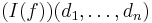 (I(f))(d_1,\ldots,d_n)