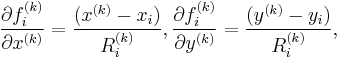 \frac{\partial f_i^{(k)}} {\partial x^{(k)}} = \frac {(x^{(k)} - x_i)} {R_i^{(k)} }, \frac{\partial f_i^{(k)}} {\partial y^{(k)}} = \frac {(y^{(k)}-y_i)} {R_i^{(k)}}, 