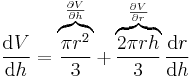 \frac{\operatorname dV}{\operatorname dh} = \overbrace{\frac{\pi r^2}{3}}^\frac{ \partial V}{\partial h} + \overbrace{\frac{2 \pi r h}{3}}^\frac{ \partial V}{\partial r}\frac{\operatorname d r}{\operatorname d h}