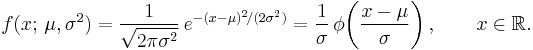 
    f(x;\,\mu,\sigma^2) = \frac{1}{\sqrt{2\pi\sigma^2}} \, e^{-(x-\mu)^2\!/(2\sigma^2)}
                        = \frac{1}{\sigma} \,\phi\!\left(\frac{x-\mu}{\sigma}\right),
    \qquad x\in\mathbb{R}.
  