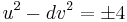  u^2 - dv^2 = \pm 4 \, 