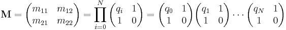 The 2-by-2 matrix M has four components, m sub 1 1, m sub 1 2, m sub 2 1, and m sub 2 2. It is defined as the product of all 2-by-2 matrices of the form q sub i 1 1 0, where the index i ranges from 0 to N.