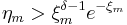 \eta_m > \xi_m^{\delta - 1} e^{-\xi_m}