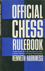 A photo of the book "Official Chess Rulebook" by Kenneth Harkness