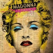 The face of a young blond woman, her short hair in curls. The photo is washed in yellow color and appears to be embossed on a written page. The woman's lips are bright red in color and has cyan eyeshadows over her eyes. Near her forehead, the words "Madonna" and "Celebration" are written in capital.