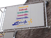 A poster displaying five common phoenetic pronunications of "Louisville" - "Looavull," "Luhvul," "Lewisville," "Looaville," "Looeyville."