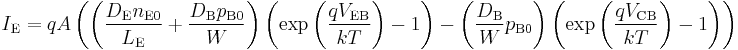 I_{\text{E}} = qA \left ( \left ( \frac{D_{\text{E}} n_{\text{E}0}}{L_{\text{E}}} + \frac{D_{\text{B}} p_{\text{B}0}}{W} \right ) \left ( \exp \left ( \frac{q V_{\text{EB}}}{kT} \right ) - 1 \right ) - \left ( \frac{D_{\text{B}}}{W} p_{\text{B}0} \right ) \left ( \exp \left ( \frac {q V_{\text{CB}}}{k T} \right ) - 1 \right ) \right )