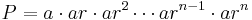 P=a \cdot ar \cdot ar^2 \cdots ar^{n-1} \cdot ar^{n}