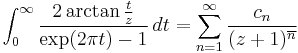 \int_0^\infty \frac{2\arctan \frac{t}{z}}{\exp(2 \pi t)-1} \, dt
= \sum_{n=1}^\infty \frac{c_n}{(z+1)^{\overline n}}