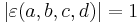 \left|\varepsilon(a,b,c,d)\right|=1