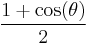 \frac{1 + \cos (\theta)}{2}