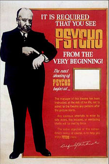 A large image of Hitchcock pointing at his watch. The words at the other side of the poster say "It is required that you see Psycho from the very beginning." There is a space for theatre staff to advertise the start of the next showing.