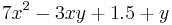 7x^2-3xy+1.5+y