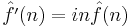 \hat{f'}(n) = in \hat{f}(n)