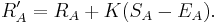 R_A^\prime = R_A + K(S_A - E_A).