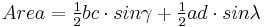 Area=\tfrac{1}{2}bc \cdot sin \gamma + \tfrac{1}{2}ad \cdot sin \lambda