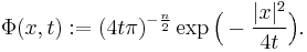 \Phi(x,t):=(4t\pi)^{-\frac{n}{2}}\exp\Big(-\frac{|x|^2}{4t}\Big).