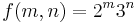 f(m,n) = 2^m 3^n