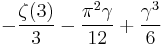 -\frac{\zeta(3)}{3}-\frac{\pi^2\gamma}{12}+\frac{\gamma^3}{6}