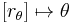 \left[r_\theta\right]\mapsto\theta