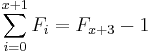 \sum_{i=0}^{x+1} F_i = F_{x+3} - 1