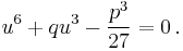  u^6 + qu^3 - {p^3\over 27} = 0\,.