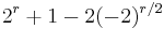 2^r+1-2(-2)^{r/2}