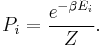 P_i = \frac{e^{-\beta E_i}}{Z}.