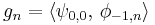 g_n=\langle\psi_{0,0},\,\phi_{-1,n}\rangle