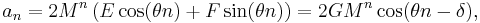 a_n = 2 M^n \left( E \cos(\theta n) + F \sin(\theta n)\right) = 2 G M^{n} \cos(\theta n - \delta),