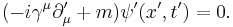 (-i\gamma^\mu\partial_\mu^\prime + m)\psi^\prime(x^\prime,t^\prime) = 0.